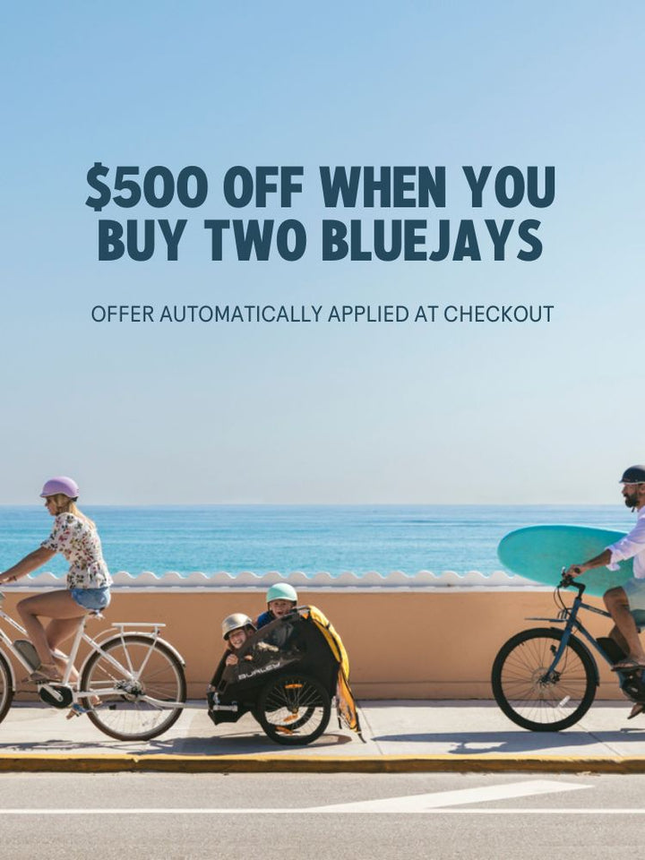 $500 off when you buy two Bluejays. Bluejay e-bike promotion. 